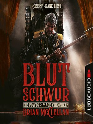 cover image of Blutschwur--Die Powder-Mage-Chroniken 1